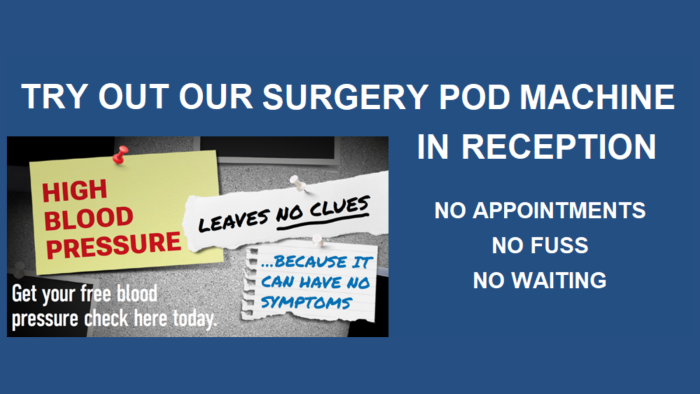 Try our surgery Pod machine in reception